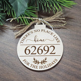 Home For The Holidays Town Zip Code Christmas Ornament (Custom Made To Order) 3"
