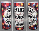 Christmas Vacation "Jolliest Bunch Of Assholes This Side Of The Nuthouse" Full Color Insulated Tumbler Cup 20oz