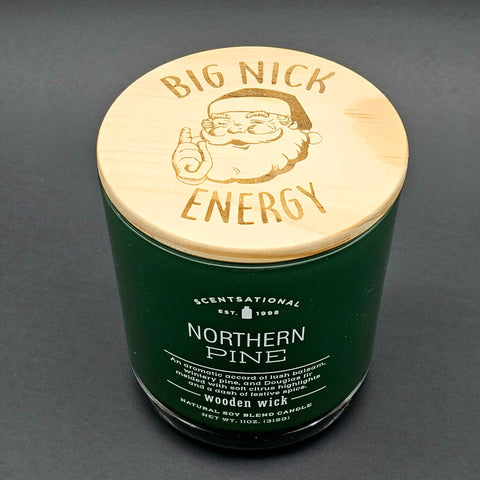 Northern Pine Woodwick Soy Candle with "Big Nick Energy" Engraved on Lid 11oz