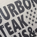 Bourbon, Steak, Guns & Freedom Shirt