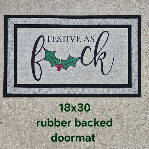 Festive As F*ck AF Holidays Funny Doormat