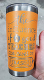 Influance of a Good Teacher Laser Engraved Cup