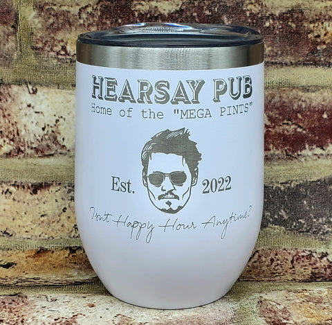Johnny Depp Hearsay Pub  Laser Engraved Cup