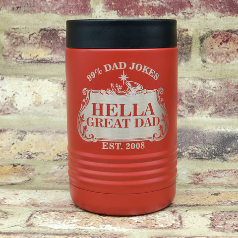 Hella Great Dad Stella Artois Can Cooler