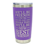 Best Friends Laser Engraved Cup