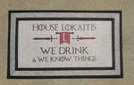 We Drink and Know Things Game of Thrones Doormat