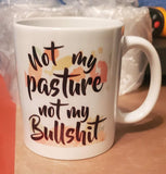 Not Today Heifer Funny Coffee Cup